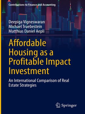 cover image of Affordable Housing as a Profitable Impact Investment